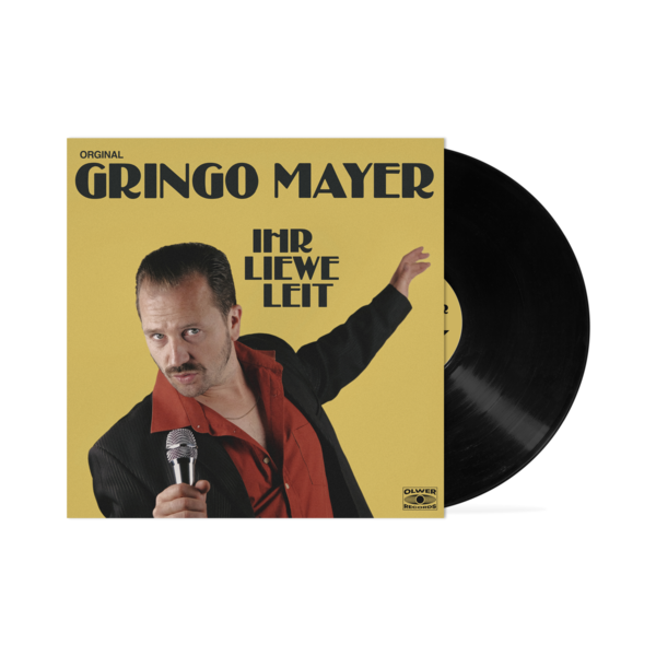 Gringo Mayer - Ihr liewe Leit (Vinyl)